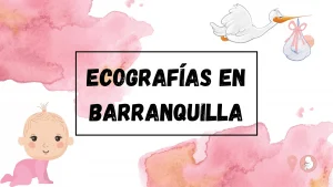 Ecografías-en-Barranquilla