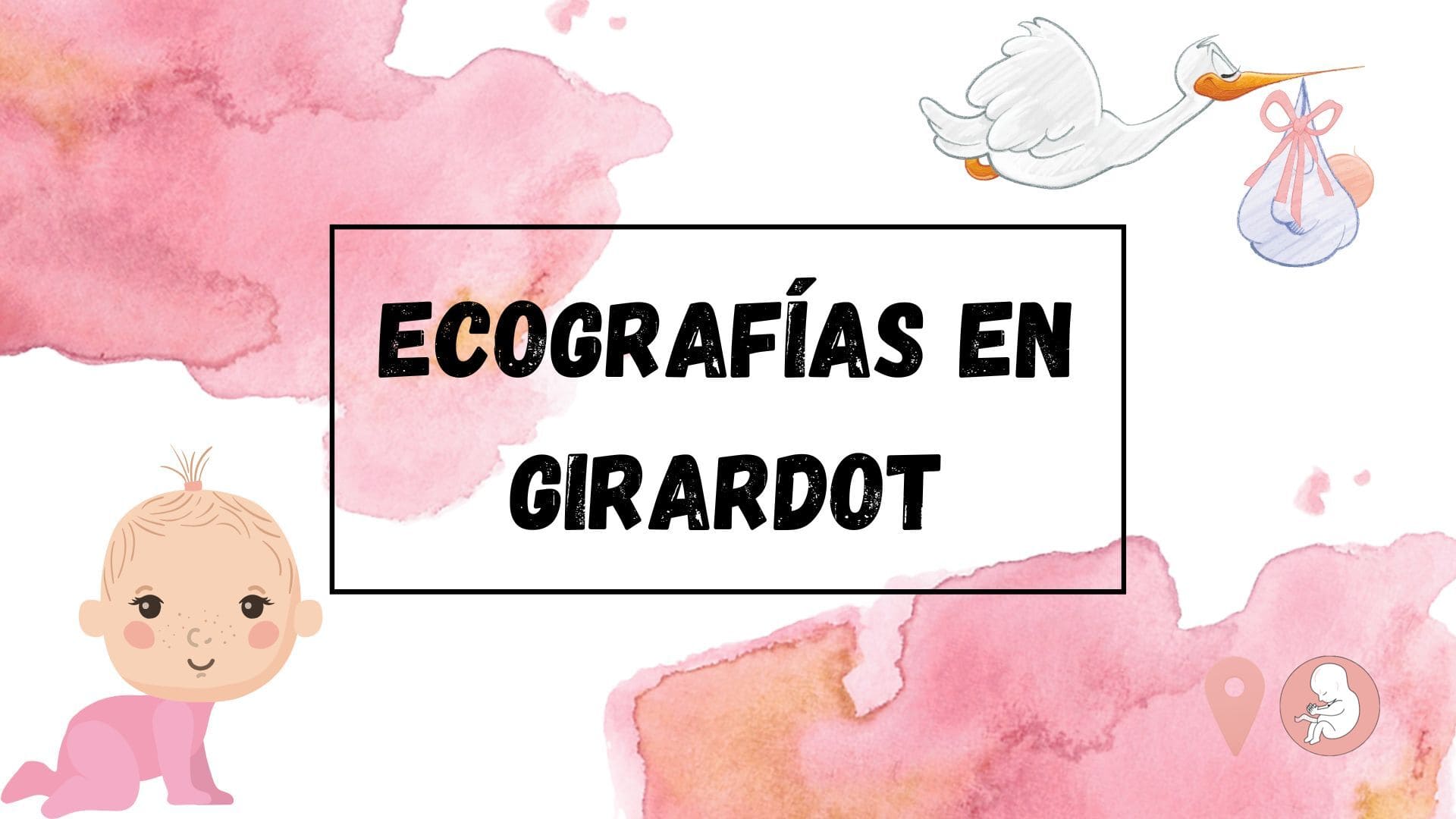 Ecografías 3D en Girardot