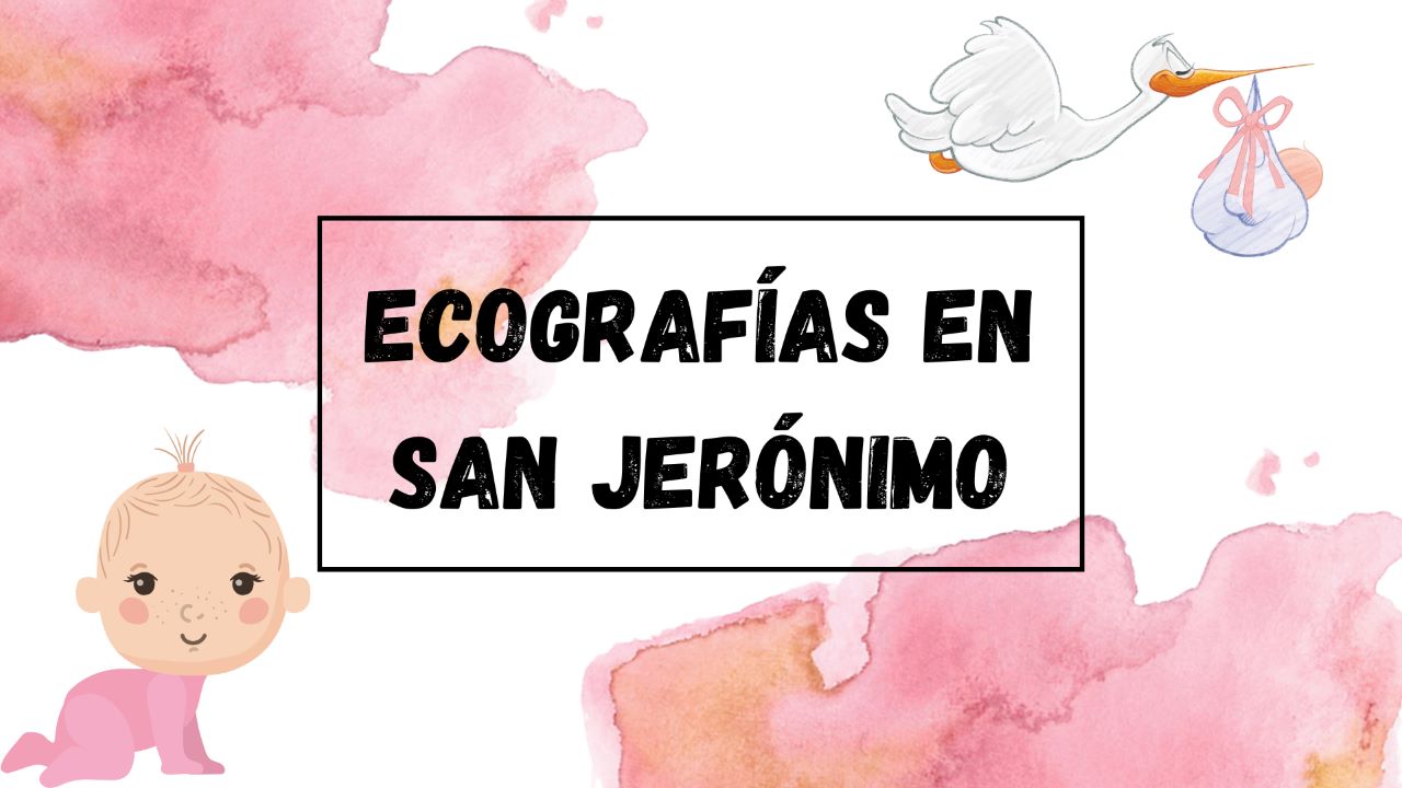 ecografías-en-san-jerónimo