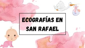 Ecografías 3D en San Rafael Antioquía