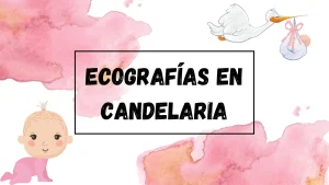 Dónde hacer ecografías en Candelaria Atlántico