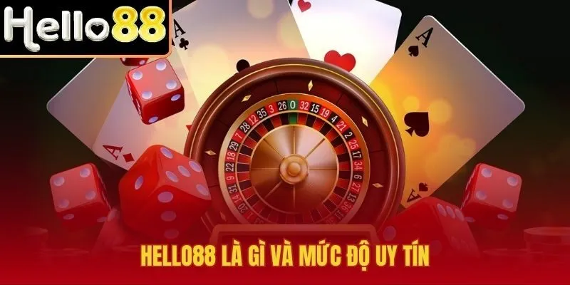 Giới thiệu Hello88 qua hồ sơ pháp lý và độ ổn định nền tảng