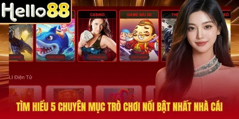 5 chuyên mục đỉnh cao đáp ứng mọi gu giải trí