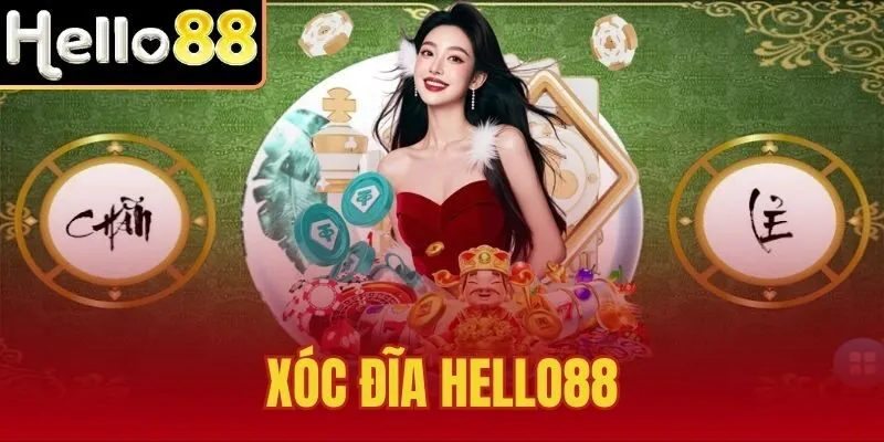 Xóc Đĩa Hello88